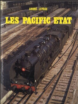 Les Pacific Etat. Séries 231.501à 783, 231.784 ex Nord et 231.401 à 420 ex P.O